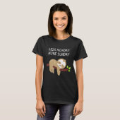 T-shirt Moins Lundi Plus Dimanche Funny Sloth (Devant entier)