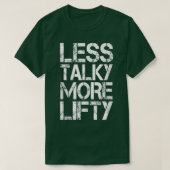 T-shirt Moins Talky Plus Lifty Funny Gym Entraînement (Design devant)