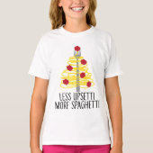 T-shirt Moins Upsetti Plus de Spaghetti (Devant)