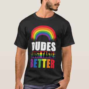 T-shirt Mois de la fierté gay LGBT Les gars ont juste meil