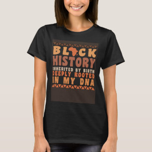 T-shirt Mois de l'histoire des Noirs Mélanine Héritée de n