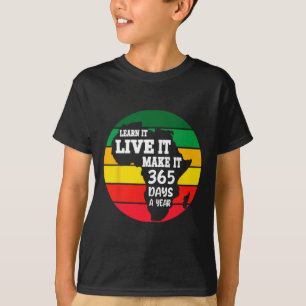 T-shirt Mois de l'Histoire Noire 2025 Live It Apprenez It
