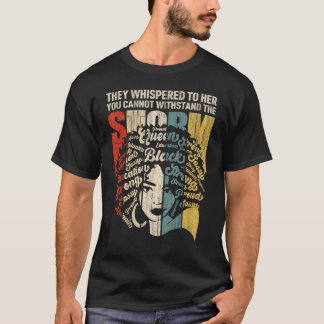 T-shirt Mois de l'histoire noire Melanin Je suis la tempêt