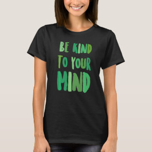 T-shirt Mois De Sensibilisation À La Santé Mentale Soyez S