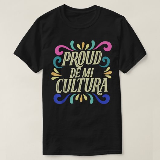 T-shirt Mois Latino De Fière De Mi Cultura (Design devant)