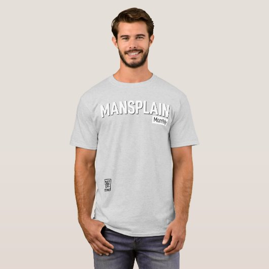 T-shirt Mois Mansplain (Devant entier)