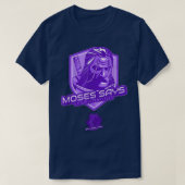 T-shirt Moïse Dit : (Design devant)