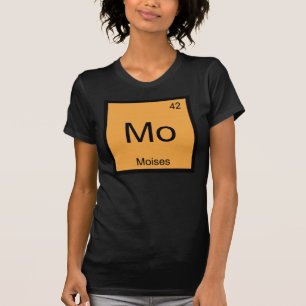 T-shirt Moïse Nom Chimie Élément Tableau Périodique