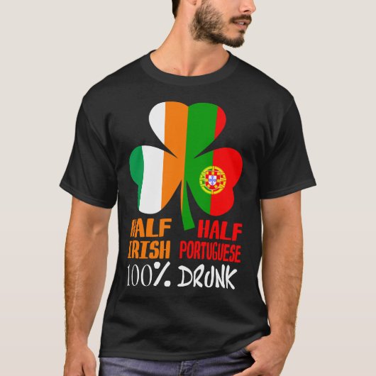 T-shirt Moitié irlandaise moitié portugaise St patrick ivr (Devant)