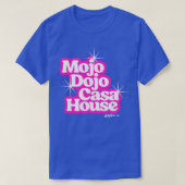 T-shirt Mojo Dojo Casa House tee (Design devant)