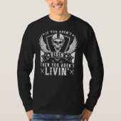 T-shirt Moker Arent Ridin Arent Livin Sur Le Moteur Back G (Devant)