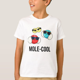T-shirt Mole-Cool Funny Molecule Pun