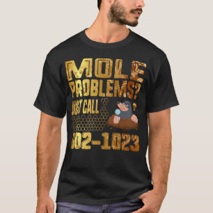 T-shirt Mole Day Mole Problems Il suffit d'appeler Avogadr
