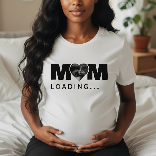 T-shirt Mom Loading Heart Photo Ultrasound Baby Shower