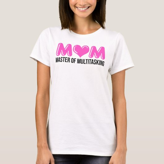 T-shirt MOM, maître du multitâche (Devant)