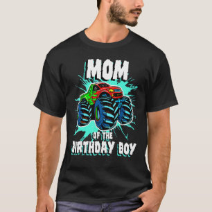 T-shirt Mom Of The Birthday Boy Monster Truck Birthday Par