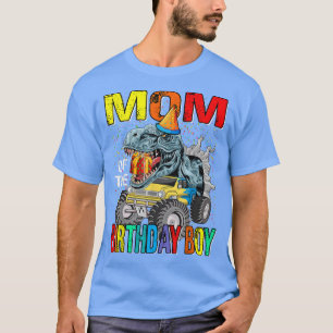 T-shirt Mom Of The Birthday Boy Monster Truck Dinosaur