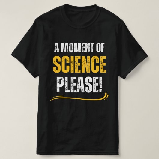 T-shirt moment de science drôle professeur de chimie jaune (Design devant)
