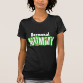 T-shirt momie hormonale (Devant)