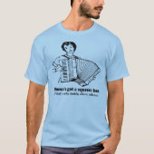 T-shirt Momma obtenu un Squeezebox (Devant)
