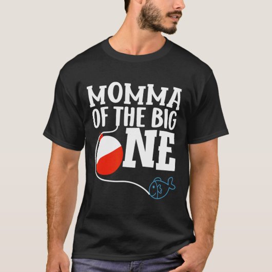 T-shirt Momma Of The Big One Fishing Boy First Birthday Of (Devant)