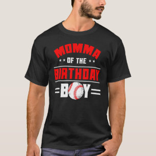 T-shirt Momma Of The Birthday Boy Baseball Thème Famille B