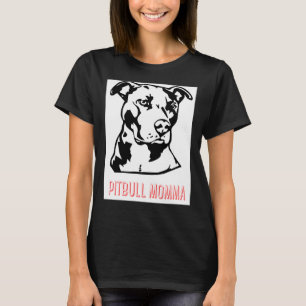 T-shirt Momma Pitbull