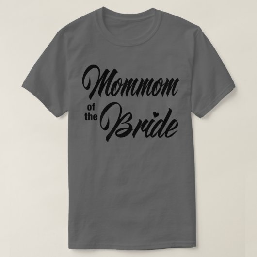 T-shirt Mommom Of Bride Wedding Party Matching White  (Design devant)