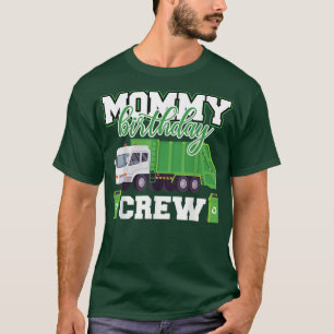 T-shirt Mommy Birthday Crew Garbage Truck Family Matching 