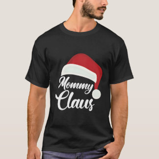 T-shirt Mommy Claus Noël Santa Hat