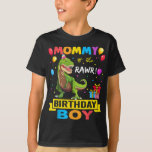 T-shirt Mommy of the Birthday Boy Dinosaur Raptor Funny<br><div class="desc">Mommy of the Birthday Boy Dinosaur Raptor Funny</div>