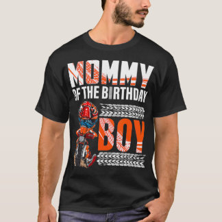 T-shirt Mommy of the Birthday Boy Dirt Vélo Anniversaire m