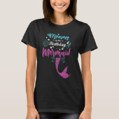 T-shirt Mommy of the Birthday Mermaid Ocean Theme Matching (Devant)