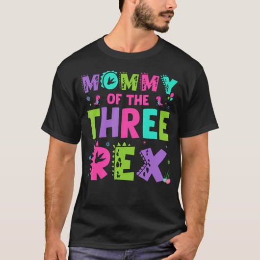 T-shirt Mommy Of The Three Rex Funny Cute Dinosaur (Devant)