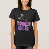 T-shirt Mommy Rocks - Cadeau Pour Maman (Devant)