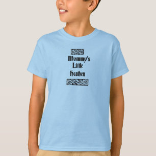 T-shirt Mommys peu païen