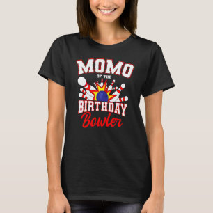 T-shirt Momo Of The Birthday Bowler Anniversaire Bowling P