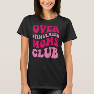 T-shirt Moms Club Drôle Et Dit Super Femmes