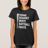 T-shirt Moms Contre Les Pantalons De Softball Blanc (Devant)