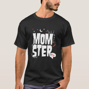 T-shirt MOMSTER Halloween Funny mignonne Mère's Day Cadeau