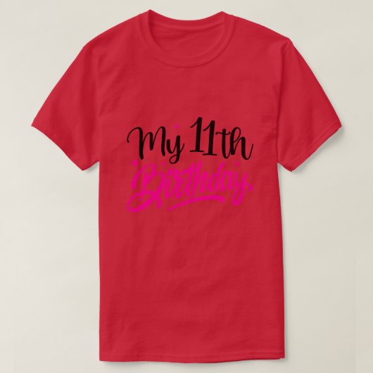 T-shirt Mon 11e anniversaire01 (Design devant)