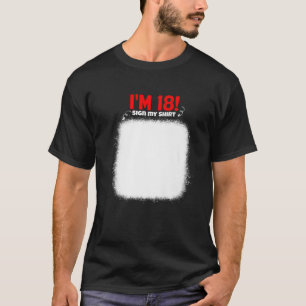 T-shirt Mon 18E Anniversaire Signer Mon Amusant Anniversai