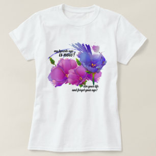 T-shirt Mon âge favori est maintenant. Cadeau d'anniversai