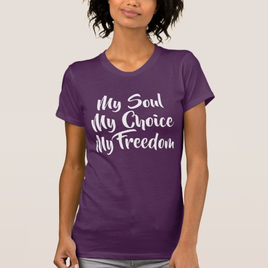 T-shirt Mon âme Mon choix Ma liberté Script blanc (Devant)