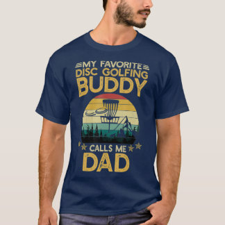 T-shirt Mon Ami De Golf De Disque Favorite M'Appelle Papa