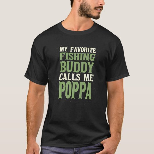 T-shirt Mon ami favori Pêche Poppa Pêcheur Papa Hobb (Devant)