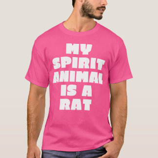 T-shirt Mon animal spirituel est un garçon rat