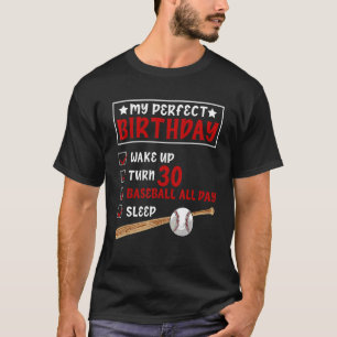 T-shirt Mon anniversaire parfait 30 ans de baseball 30th B