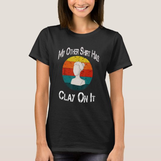 T-shirt Mon Autre A De L'Argile Sur Il Potterie Potter Cer (Devant)