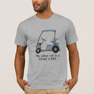 T-shirt "Mon autre voiture est un chariot de golf "